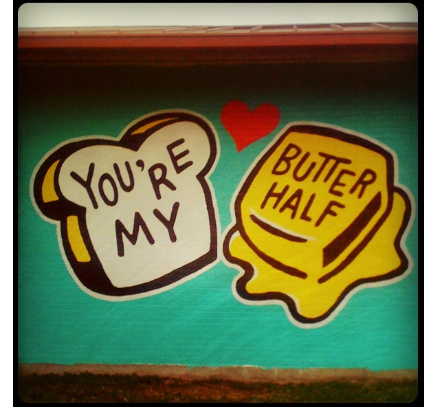 you're my butter half austin